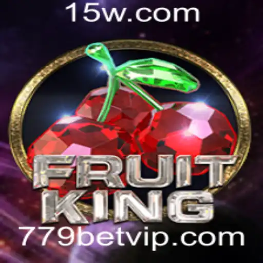 Descubra o Encanto do Jogo FruitKing com 779BET