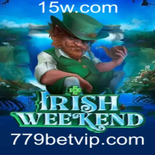 Descubra o Fascinante Mundo de IrishWeekend com 779BET