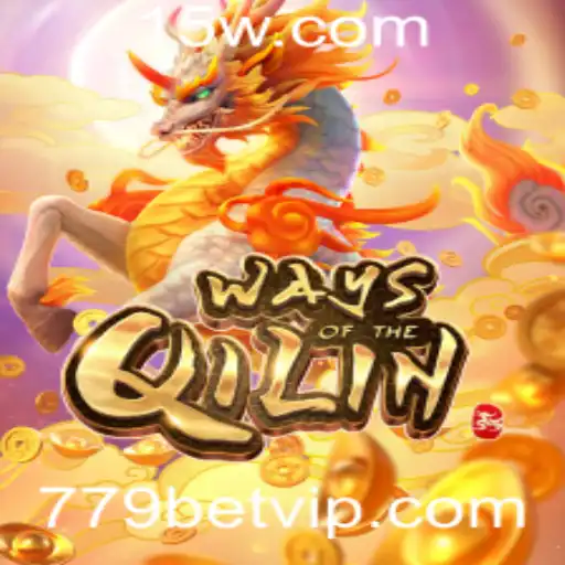 WaysoftheQilin: Uma Jornada Épica Com 779BET